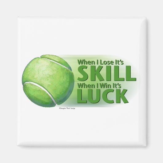 Verloren vaardigheden Win Luck Tennis Ball Magneet (Voorkant)