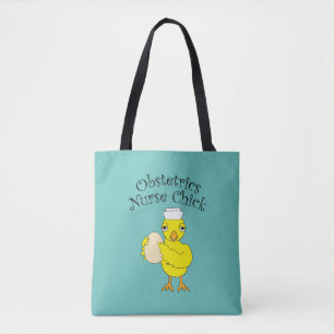 Verloskunde Verpleegster Chick Tote Bag