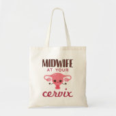 Verloskundige bij je Cerviz Tote Bag (Voorkant)