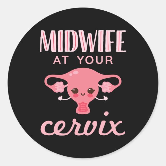 Verloskundige bij uw cervix verloskundigen verlosk ronde sticker (Voorkant)