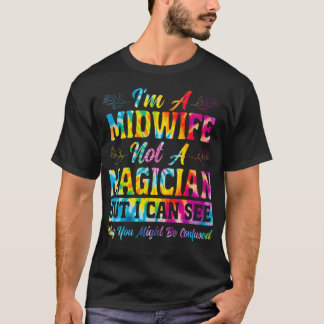 Verloskundige Geboorte Werker IK Ben Een Verloskun T-shirt