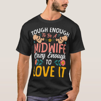 Verloskundige Geboorte Werker Sterk Genoeg Om Een T-shirt