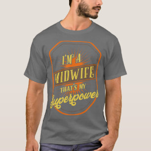 Verloskundige Gift T-shirt