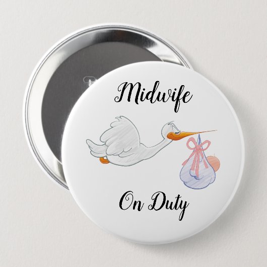 Verloskundige in dienst Colossal, 4-inch Button (Voorkant /achterkant)