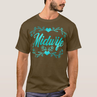 Verloskundige ondersteuning Vrouwen Doula Verlosku T-shirt