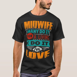 Verloskundige Quote Ik ben Echocardiograaf voor Li T-shirt