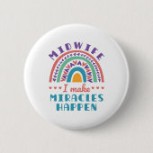 Verloskundige Regenboog ik maak Miracles Ronde Button 5,7 Cm (Voorkant)