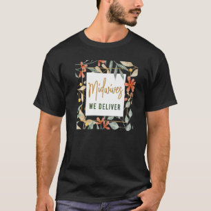 Verloskundige Verloskundige Verlangster der Verlos T-shirt