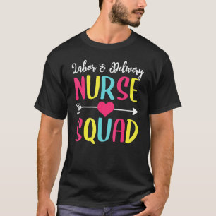 Verloskundige Verpleegster Squad Lief Grappig Verp T-shirt