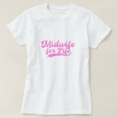 Verloskundige voor Life Labor and Delivery Gift T-shirt (Design voorkant)