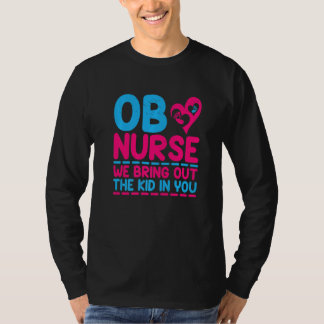 Verloskundige We Halen Het Kind In Jou Naar Voren  T-shirt