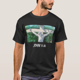 Verlosser Christelijk  Johannes 3:16., Pasen-Doop  T-shirt