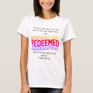 Verlost Psalm 106:10 T-shirt