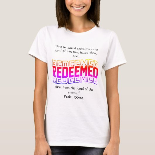 Verlost Psalm 106:10 T-shirt (Voorkant)