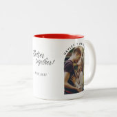 Verloving Foto beter samengevoegd Script Custom Tweekleurige Koffiemok (Voorkant rechts)