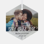 Verloving foto Ze zei ja! kerstmarmer Glas Ornament (Achterkant)