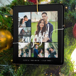 Verloving fotocollage modern script keramisch ornament<br><div class="desc">Zwart-wit modern tree ornament sjabloon speciaal aandenken cadeau voor een verloofd stel met zes aangepaste foto's en een modern kalligrafie script. Personaliseer het met je afbeeldingen en tekst! Houd er rekening mee dat de achtergrondkleur veranderlijk is. Als u de optie BEWERKEN MET ONTWERPGEREEDSCHAP hebt geselecteerd, kunt u het zwart door...</div>
