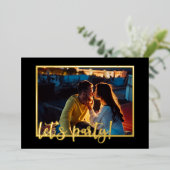 Verloving Let's Party Script 4 Foto Black Gold Folie Uitnodiging (Staand Voorkant)
