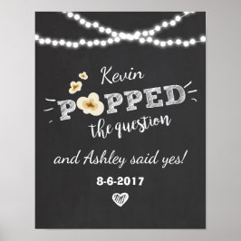 Verlovingsfeest bord popped the question Krijt Poster