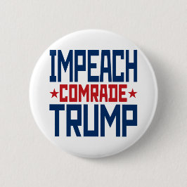Vermaning Sovjet-kameraad Trump - Anti Trump Ronde Button 5,7 Cm