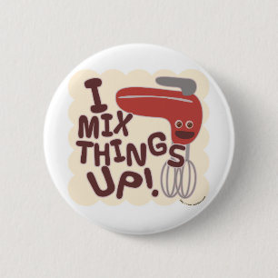 Vermeng dingen omhoog! ronde button 5,7 cm