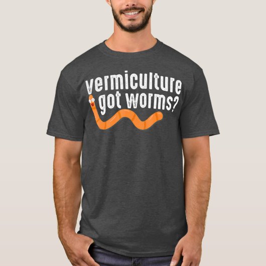 Vermicompost Vermicultuur Got Worms Gardener T-shirt (Voorkant)