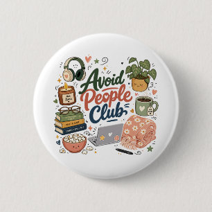 Vermijd Mensen Club Gezellige Introvert Vibes Ronde Button 5,7 Cm