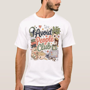 Vermijd Mensen Club Gezellige Introvert Vibes T-shirt