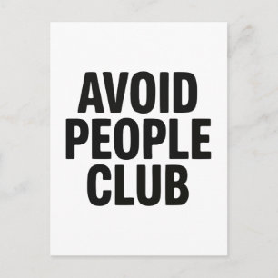Vermijd Mensen Club Introvert Humor Statement Briefkaart