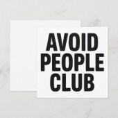 Vermijd Mensen Club Introvert Humor Statement Kaart (Voorkant / Achterkant)