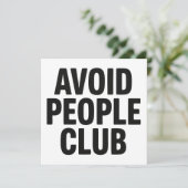 Vermijd Mensen Club Introvert Humor Statement Kaart (Staand voorkant)