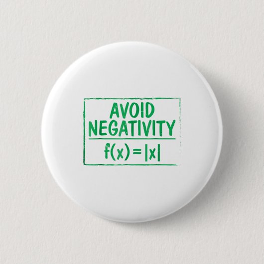 Vermijd negativiteit Funny Wiskunde Probleemengine Ronde Button 5,7 Cm (Voorkant)