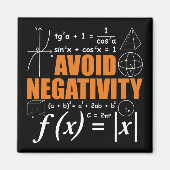 Vermijd negativiteit Grappige Wiskunde wiskundeler Magneet (Voorkant)