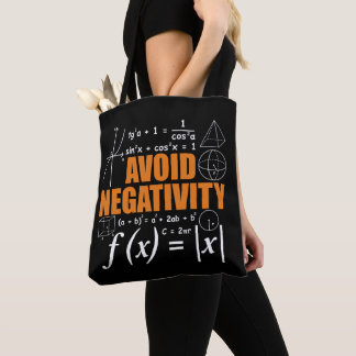 Vermijd negativiteit Grappige Wiskunde wiskundeler Tote Bag
