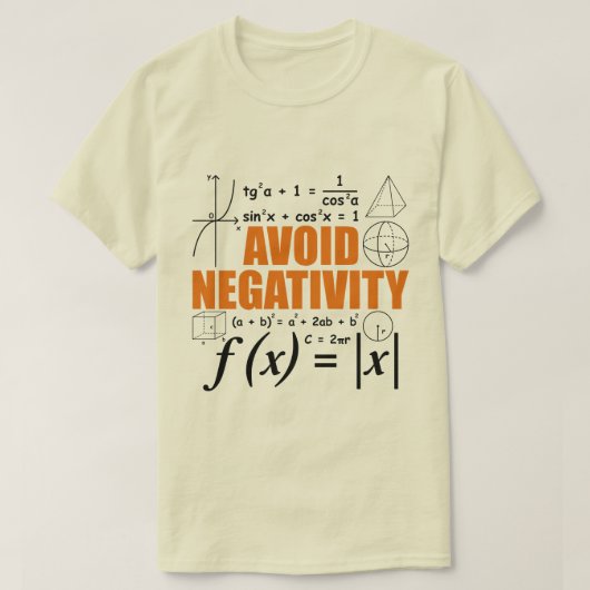 Vermijd Negativiteit Onderwijzen Typografie Wiskun T-shirt (Design voorkant)