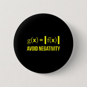 Vermijd Negativiteit Wiskunde Nerdy Studie Student Ronde Button 5,7 Cm