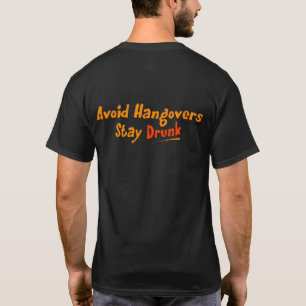 Vermijd overvallen - Blijf Drink (achteraan) T-shirt
