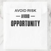 Vermijd risico's zonder kans rechthoekige sticker (Tas)