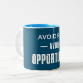 Vermijd risico's zonder kans tweekleurige koffiemok (Voorkant links)