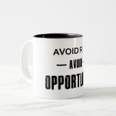 Vermijd risico's zonder kans tweekleurige koffiemok (Voorkant links)