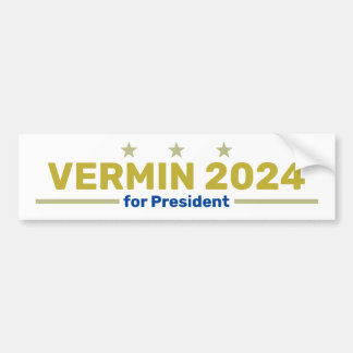 Vermin 2024 bumpersticker