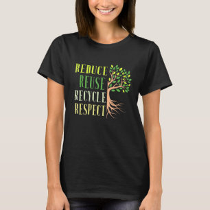Verminder hergebruik Recyclen klimaatcrisis T-shirt
