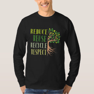 Verminder hergebruik Recyclen klimaatcrisis T-shirt