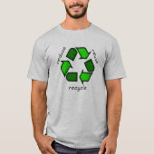 Verminder, hergebruik, Recyclen T-shirt (Voorkant)