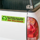 Verminder uw koolstofvoetafdruk door sterilisatie! bumpersticker (Op Truck)