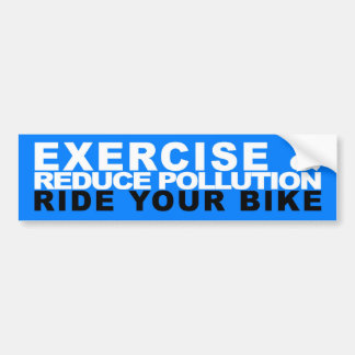 Verminder vervuiling en oefening - Ride uw bike Bumpersticker