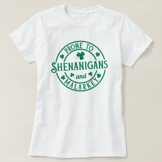 Verminderd door Shenanigans en Malarkey T-shirt (Design voorkant)
