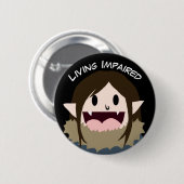 Verminderde levensomstandigheden ronde button 5,7 cm (Voorkant /achterkant)