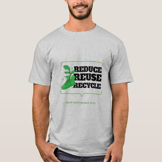 Verminderen, hergebruiken, Recyclen T-shirt (Voorkant)