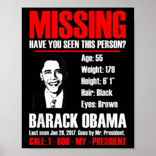 Vermiste President Obama T-Shirt Poster